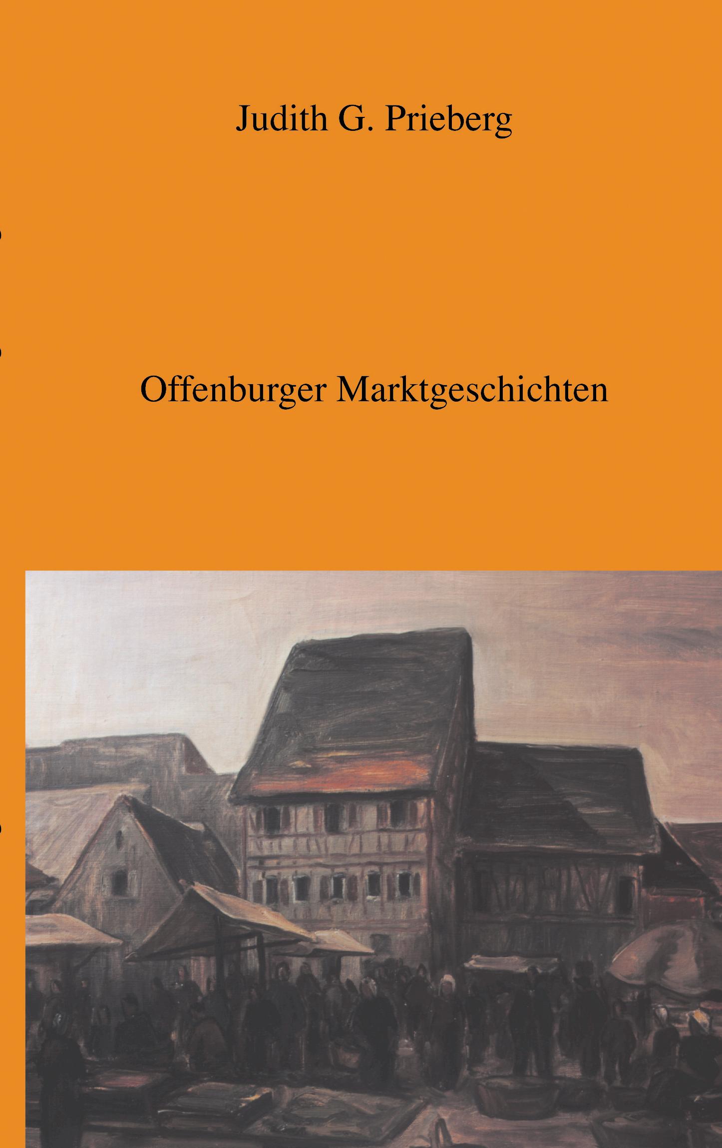 Vorderes Coverbild Offenburger Marktgeschichten
