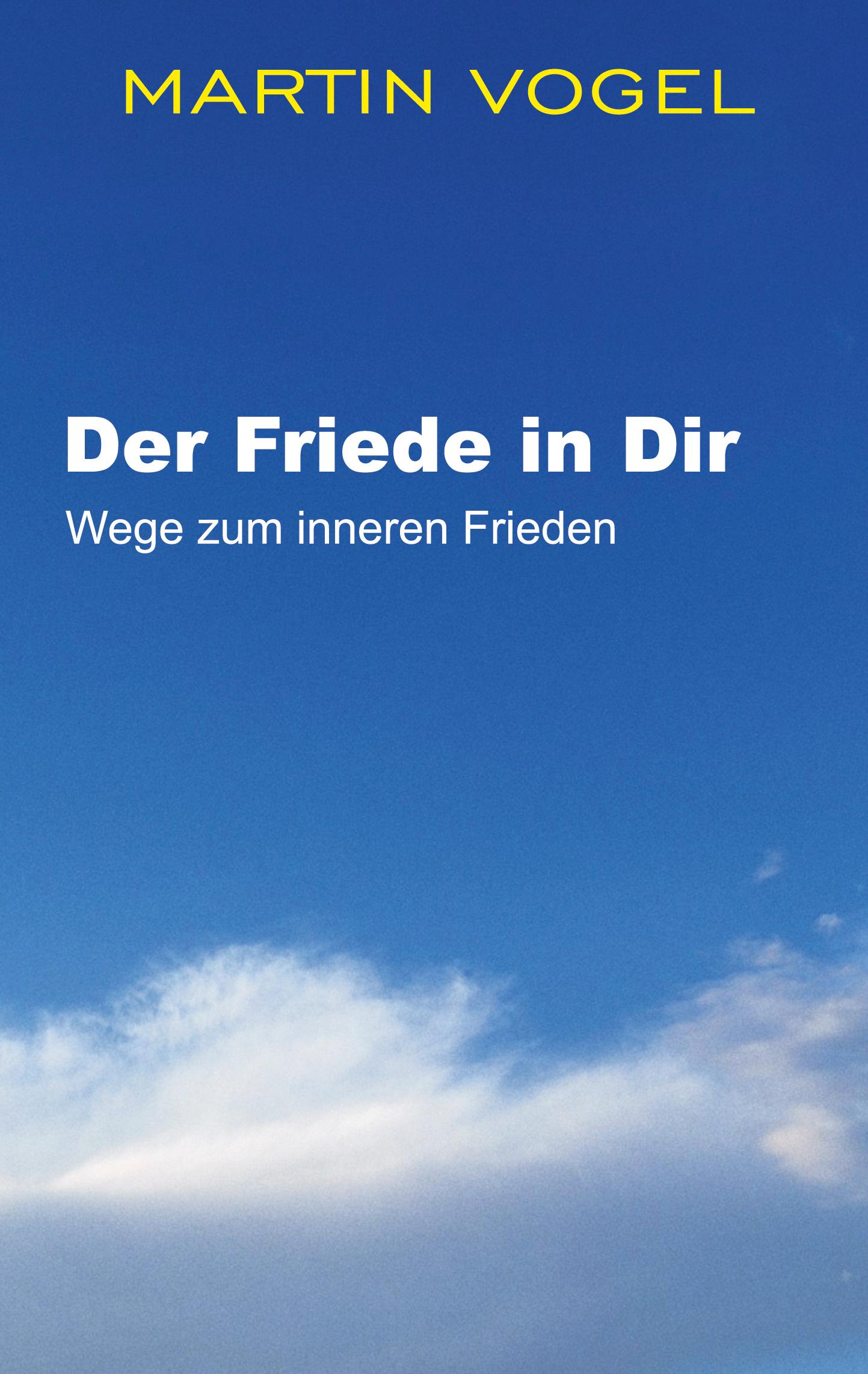 Vorderes Coverbild Der Friede in Dir