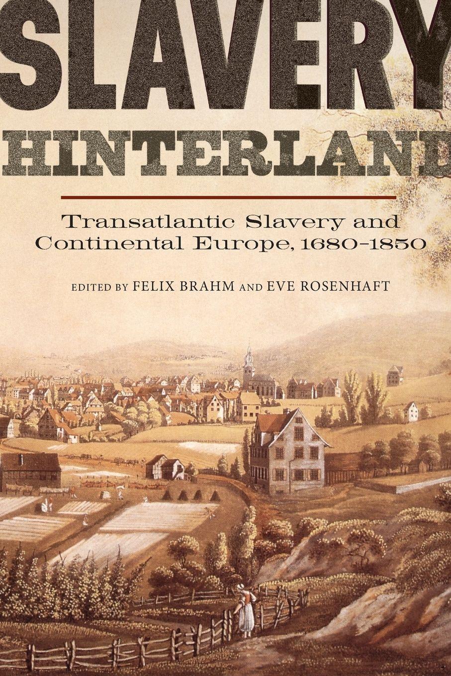 Vorderes Coverbild Slavery Hinterland