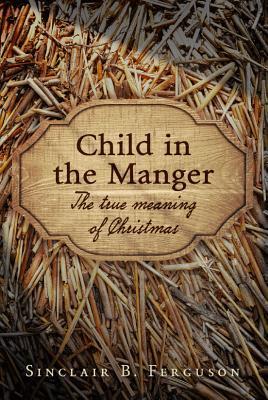 Vorderes Coverbild Child in the Manger