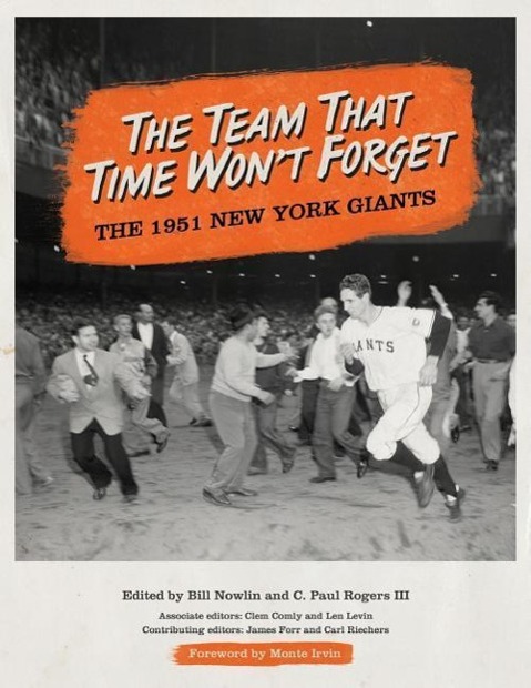 Vorderes Coverbild The Team That Time Won't Forget: The 1951 New York Giants