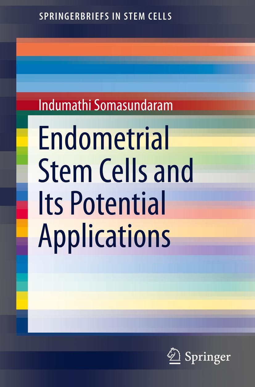 Vorderes Coverbild Endometrial Stem Cells and Its Potential Applications
