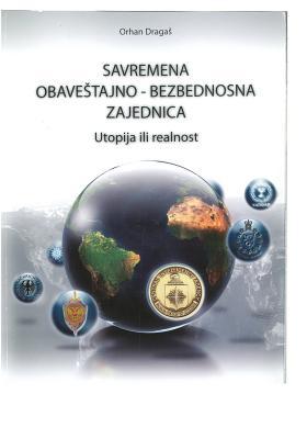 Vorderes Coverbild Savremena Obavestajno-Bezbednosna Zajednica: Utopija Ili Realnost