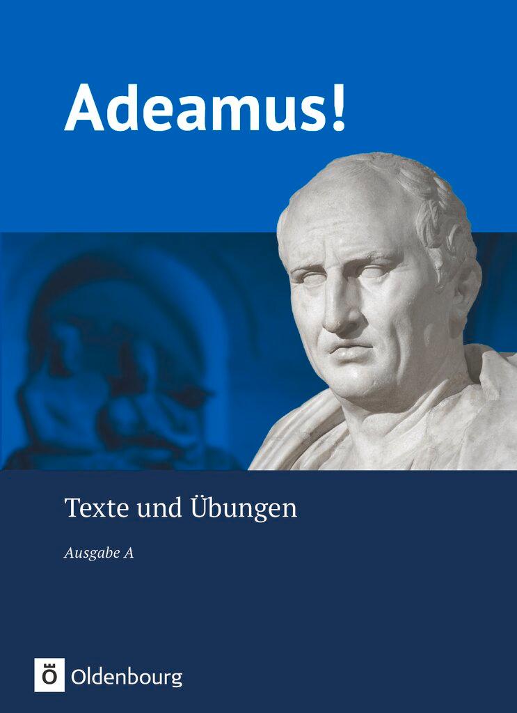 Vorderes Coverbild Adeamus! - Ausgabe A: Texte und Übungen