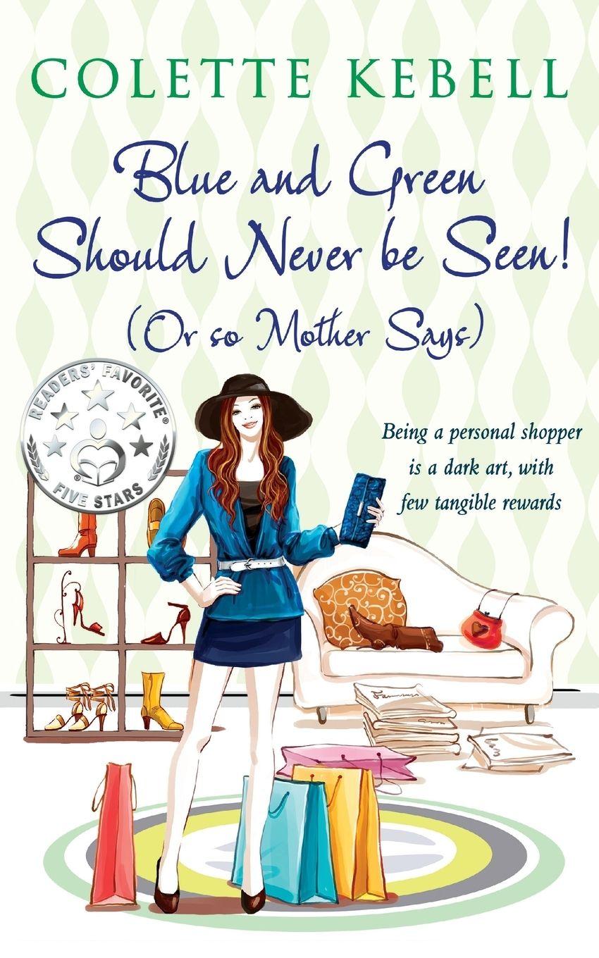 Vorderes Coverbild Blue and Green Should Never Be Seen! (Or so Mother Says)