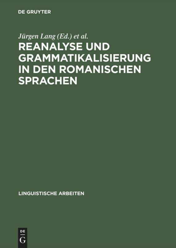 Vorderes Coverbild Reanalyse und Grammatikalisierung in den romanischen Sprachen