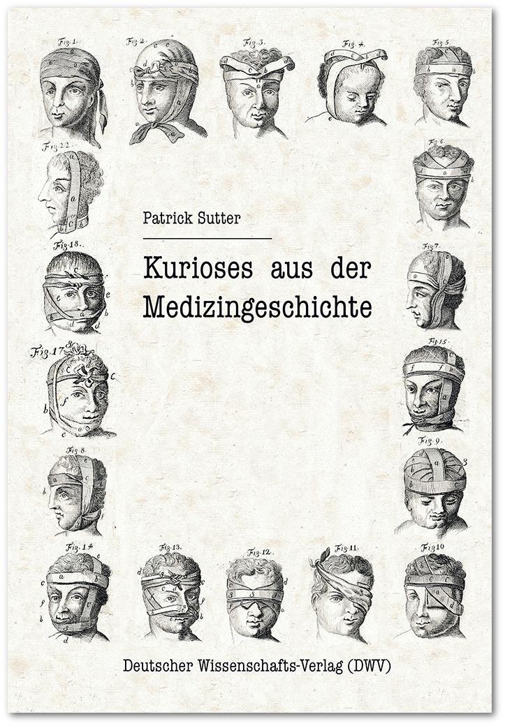 Vorderes Coverbild Kurioses aus der Medizingeschichte