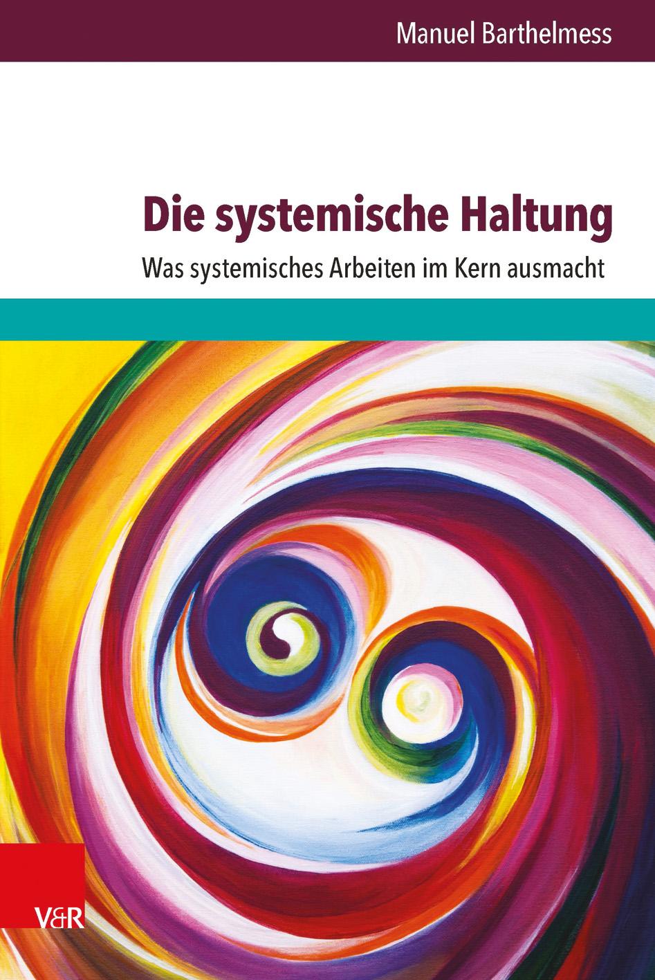 Vorderes Coverbild Die systemische Haltung