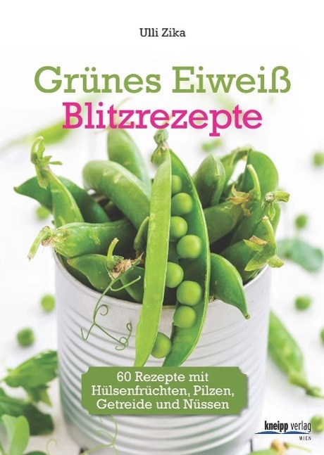 Vorderes Coverbild Grünes Eiweiß - Blitzrezepte