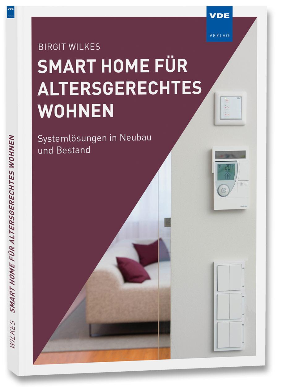 Vorderes Coverbild Smart Home für altersgerechtes Wohnen