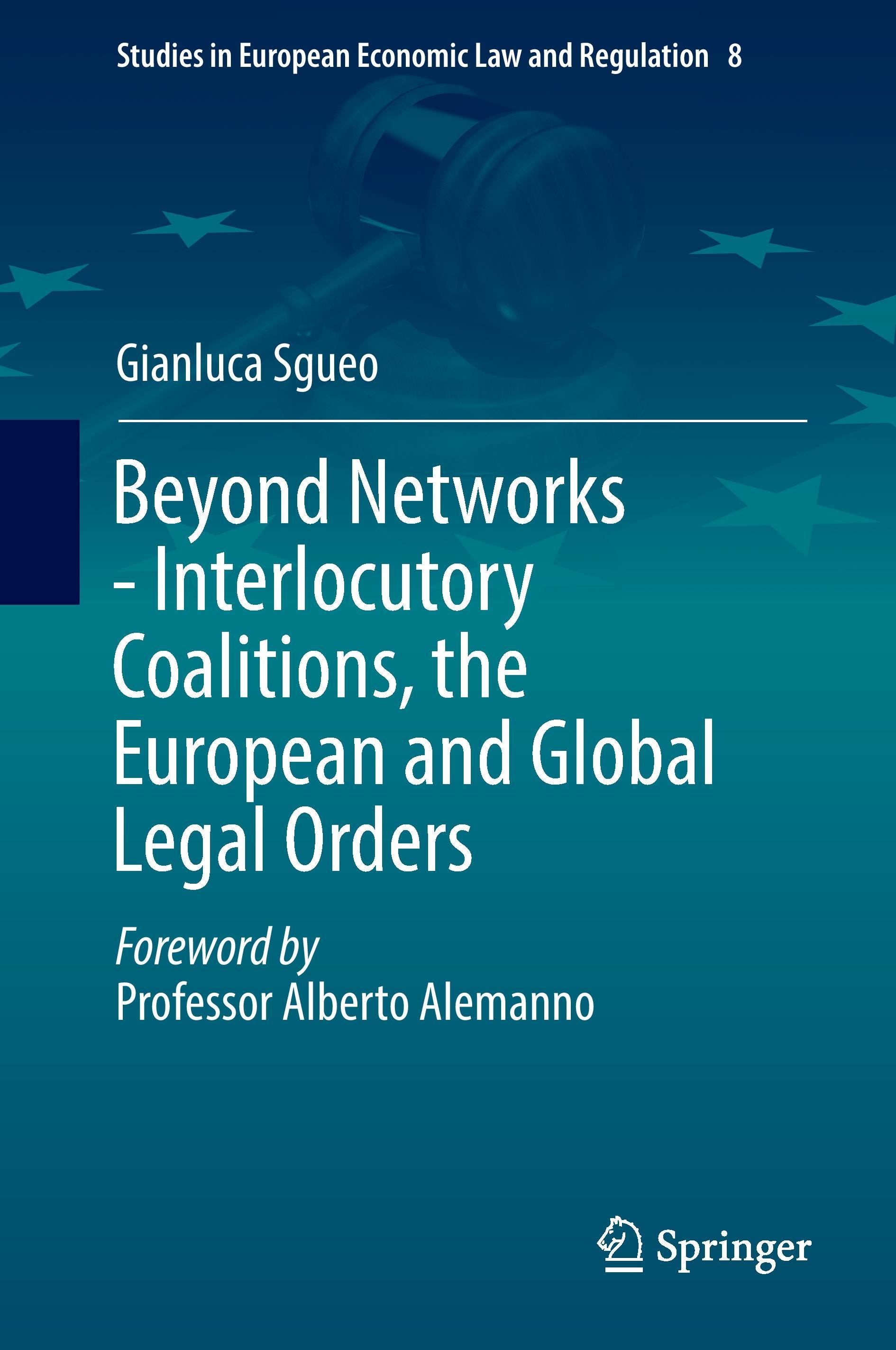 Vorderes Coverbild Beyond Networks - Interlocutory Coalitions, the European and Global Legal Orders