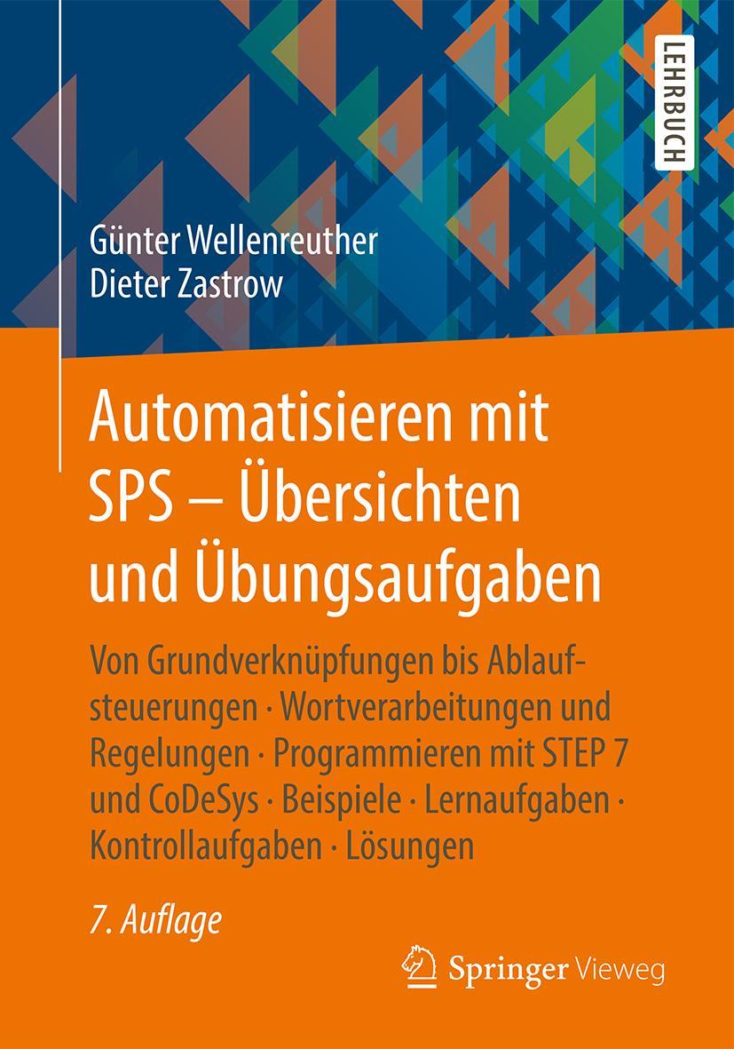 Vorderes Coverbild Automatisieren mit SPS - Übersichten und Übungsaufgaben