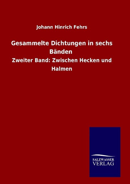 Vorderes Coverbild Gesammelte Dichtungen in sechs Bänden
