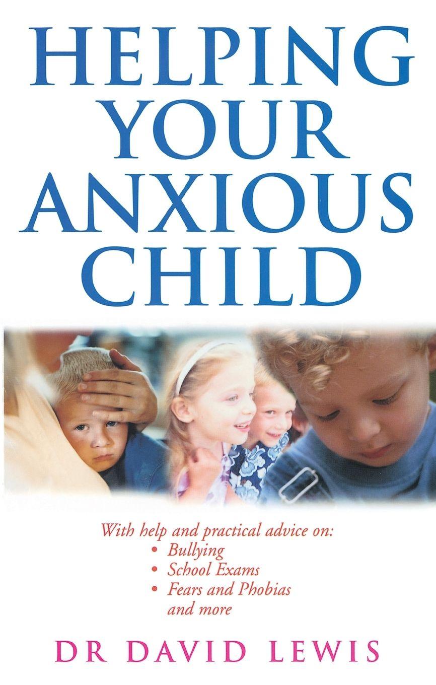 Vorderes Coverbild Helping Your Anxious Child