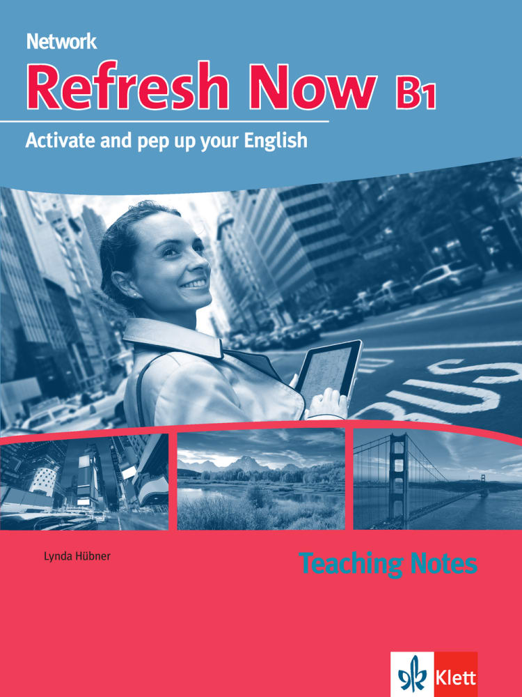 Vorderes Coverbild Refresh Now B1. Teaching Notes
