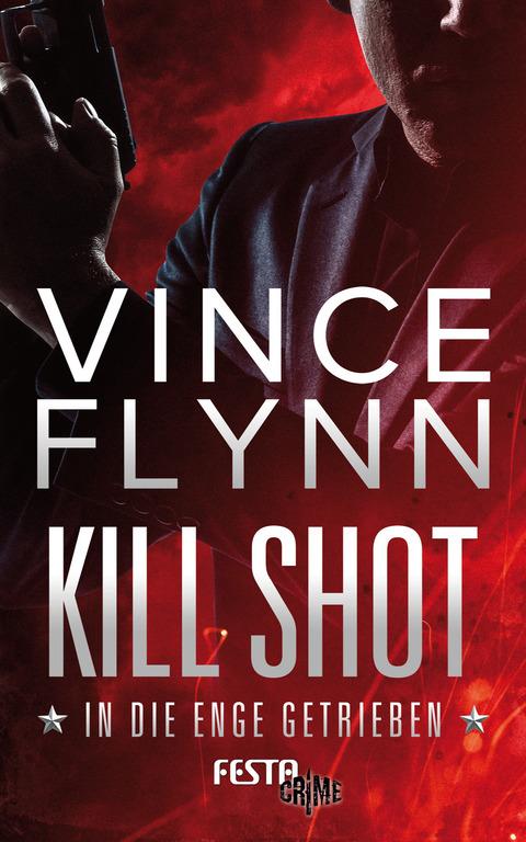 Vorderes Coverbild Kill Shot - In die Enge getrieben