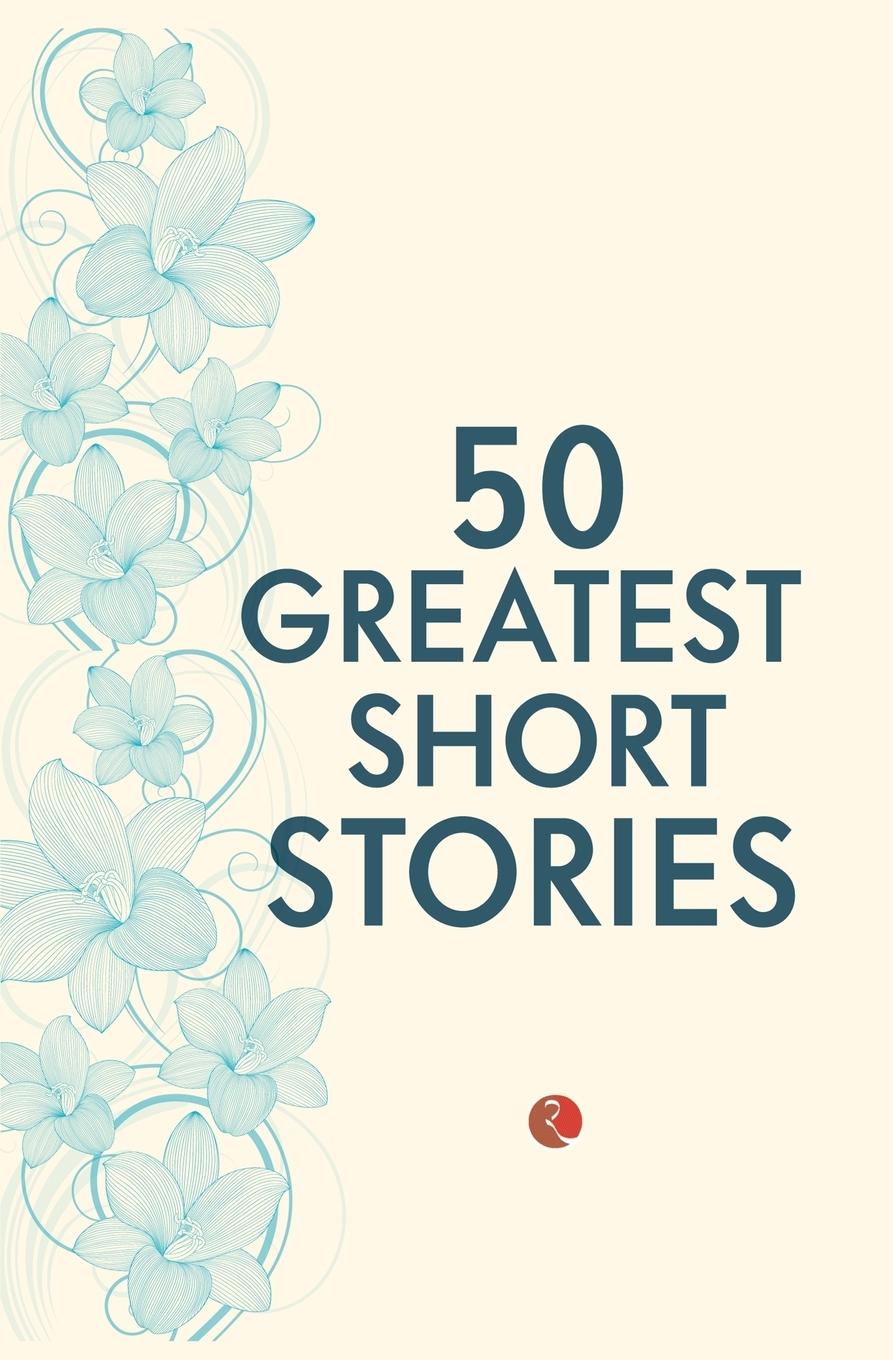 Vorderes Coverbild 50 Greatest Short Stories