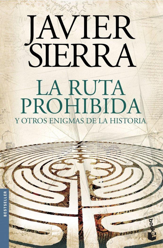 Vorderes Coverbild La ruta prohibida y otros enigmas de la historia
