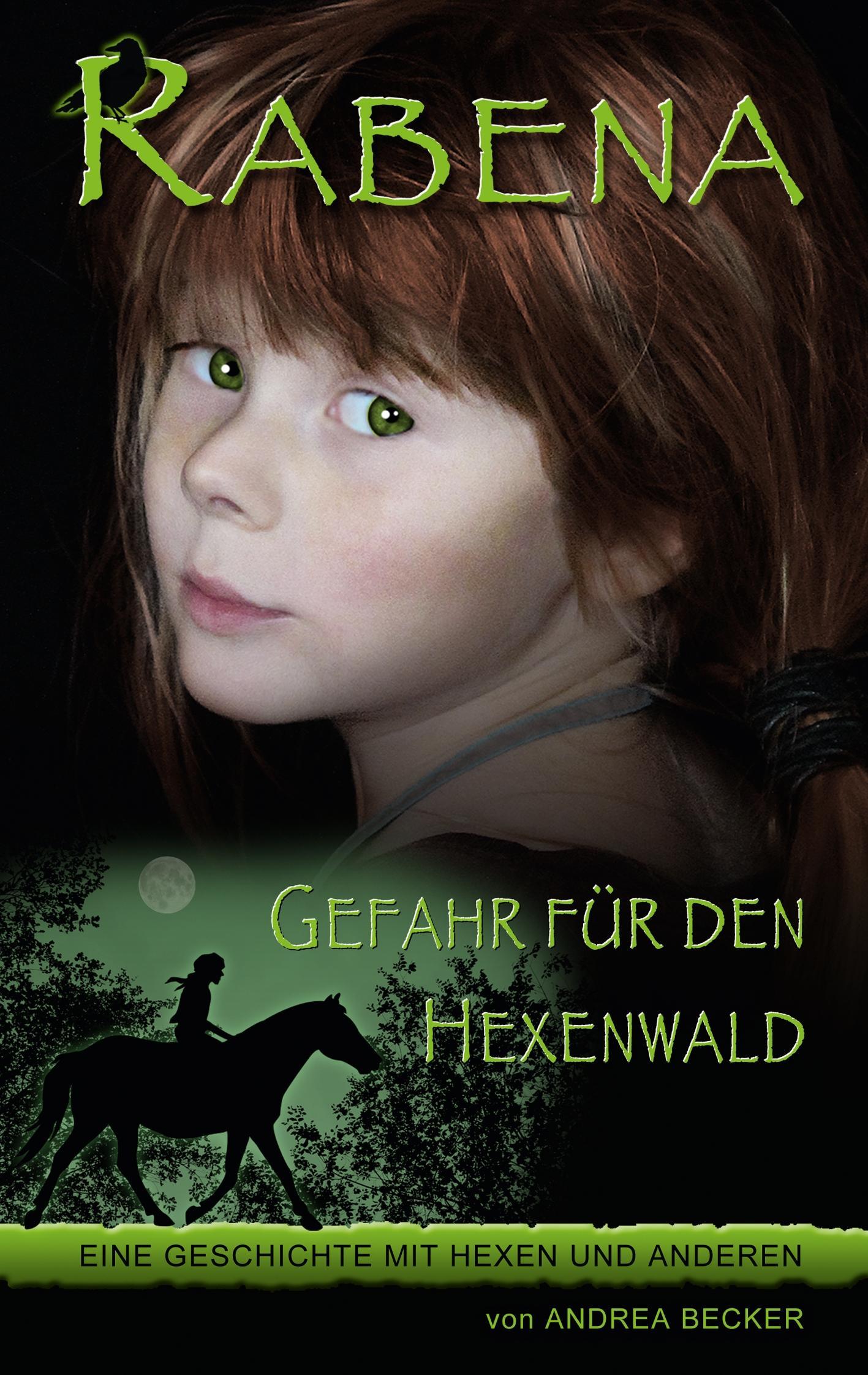 Vorderes Coverbild Rabena - Gefahr für den Hexenwald