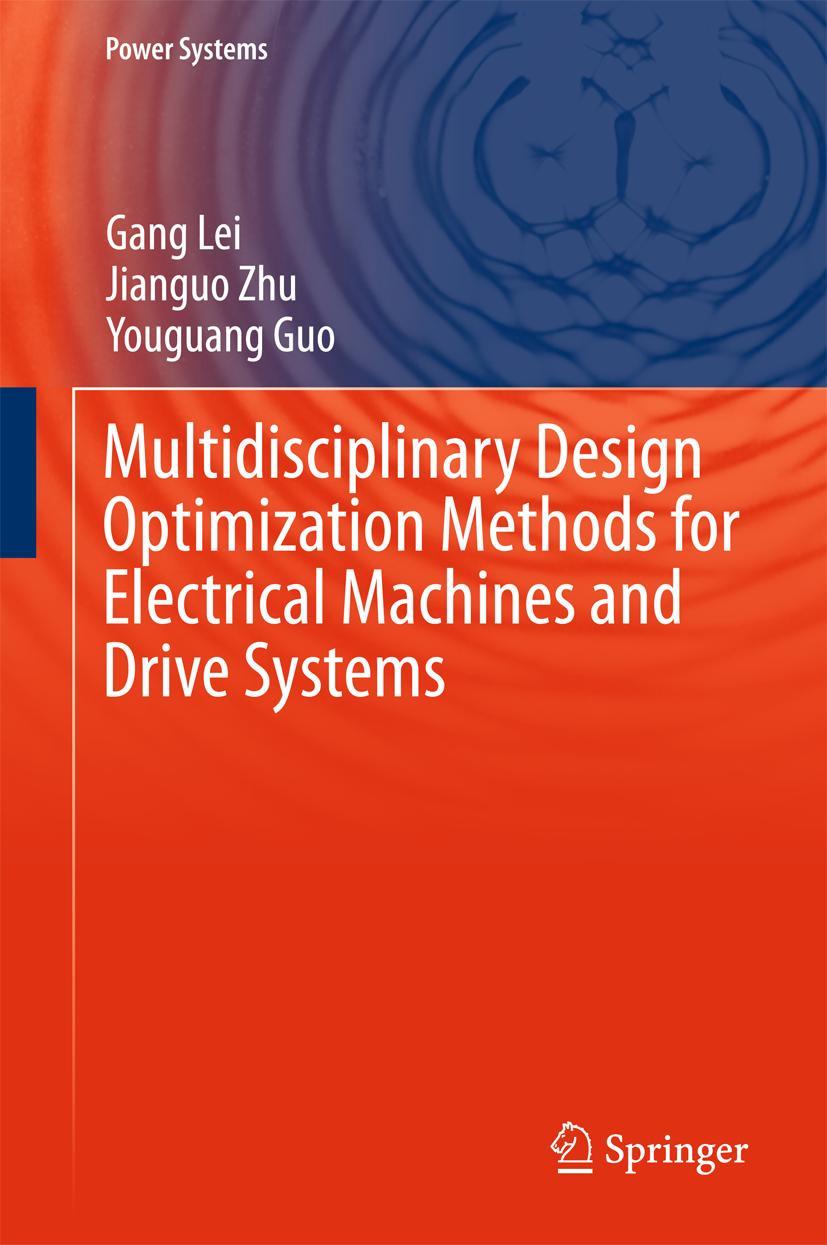 Vorderes Coverbild Multidisciplinary Design Optimization Methods for Electrical Machines and Drive Systems