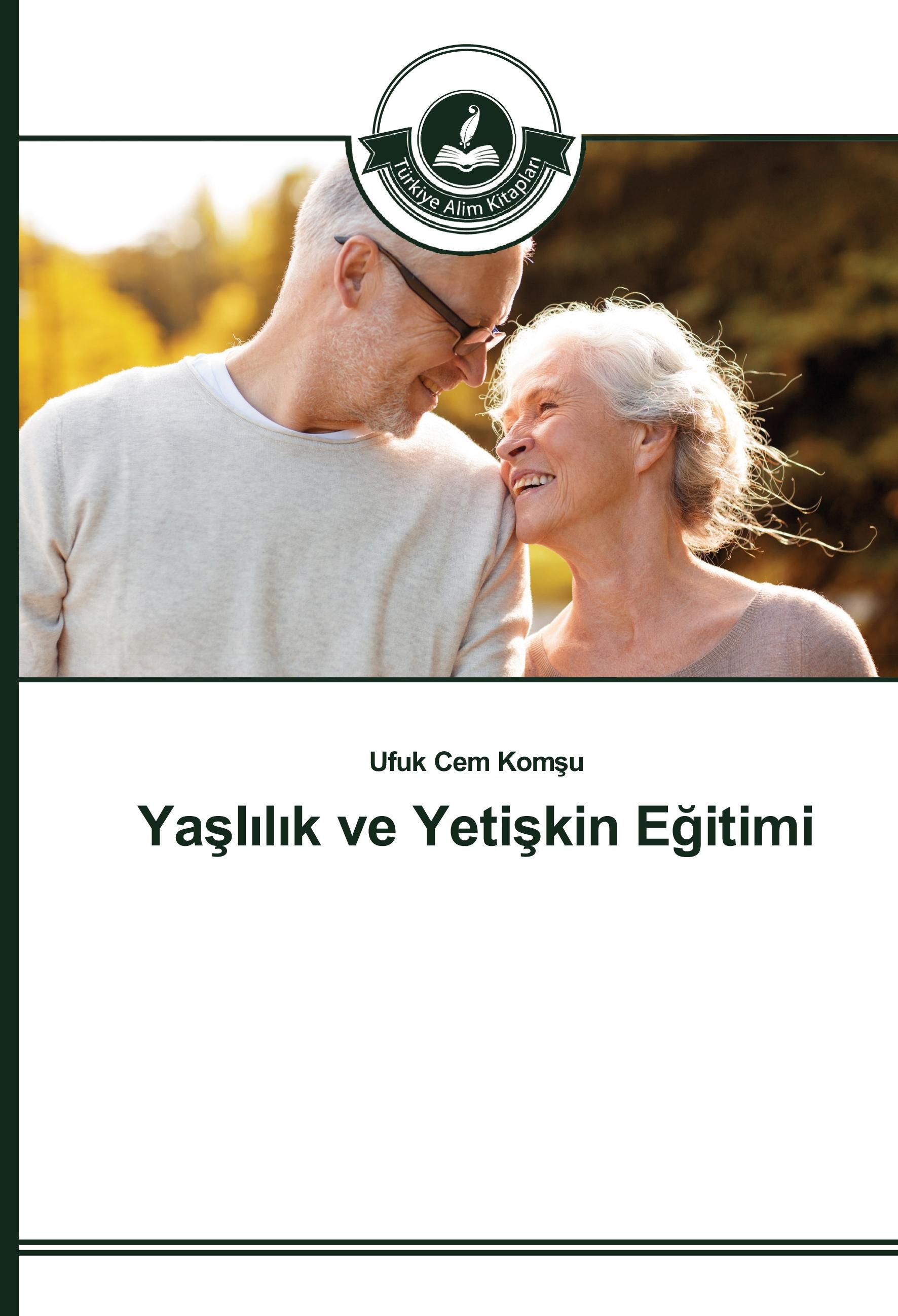 Vorderes Coverbild Ya¿l¿l¿k ve Yeti¿kin E¿itimi