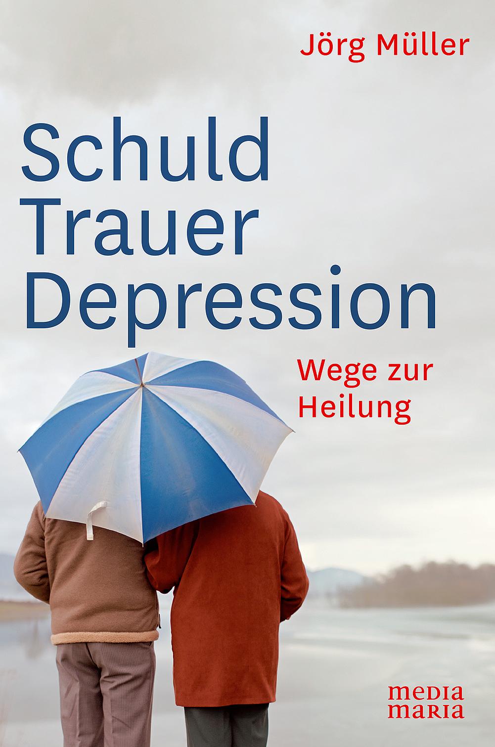 Vorderes Coverbild Schuld Trauer Depression