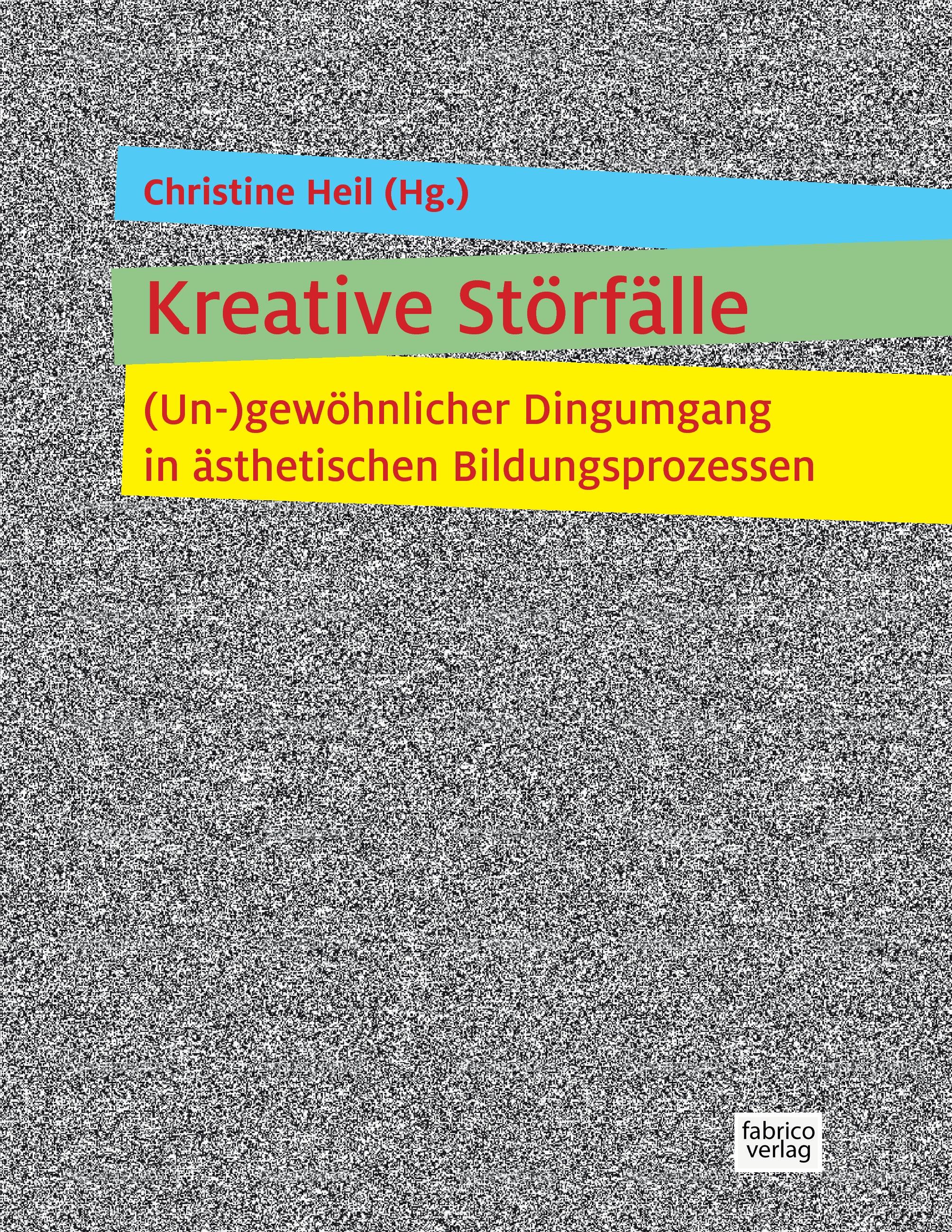 Vorderes Coverbild Kreative Störfälle