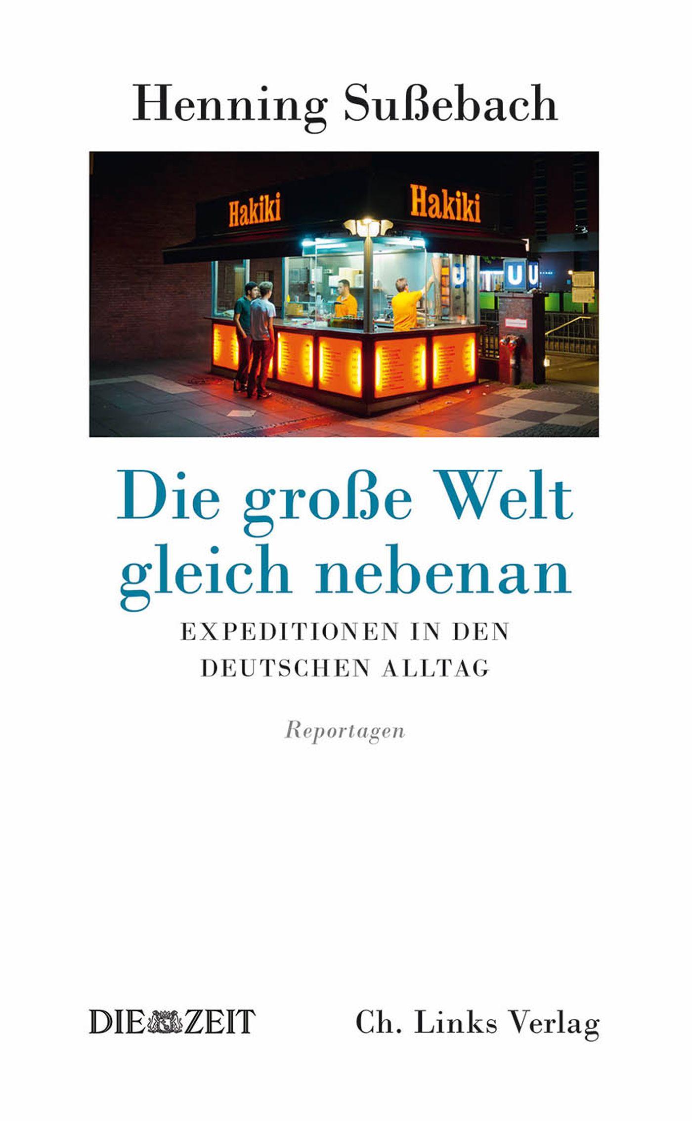 Vorderes Coverbild Die große Welt gleich nebenan