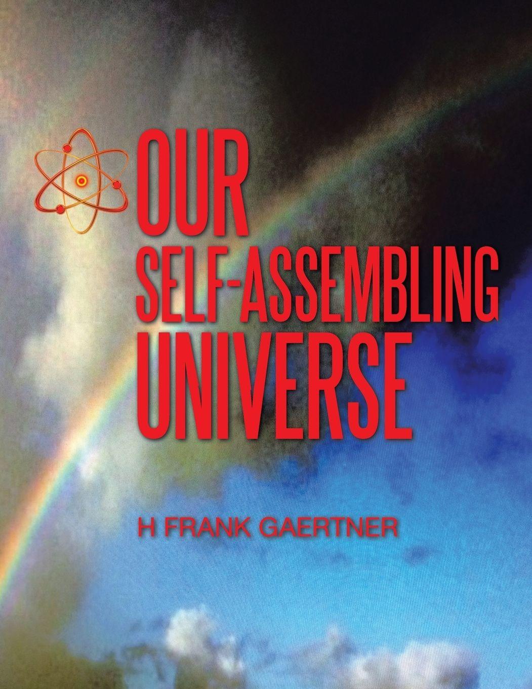Vorderes Coverbild Our Self-Assembling Universe
