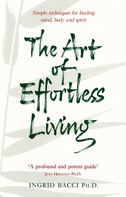 Vorderes Coverbild The Art of Effortless Living