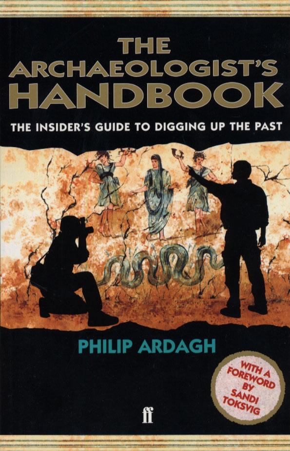 Vorderes Coverbild The Archaeologists' Handbook