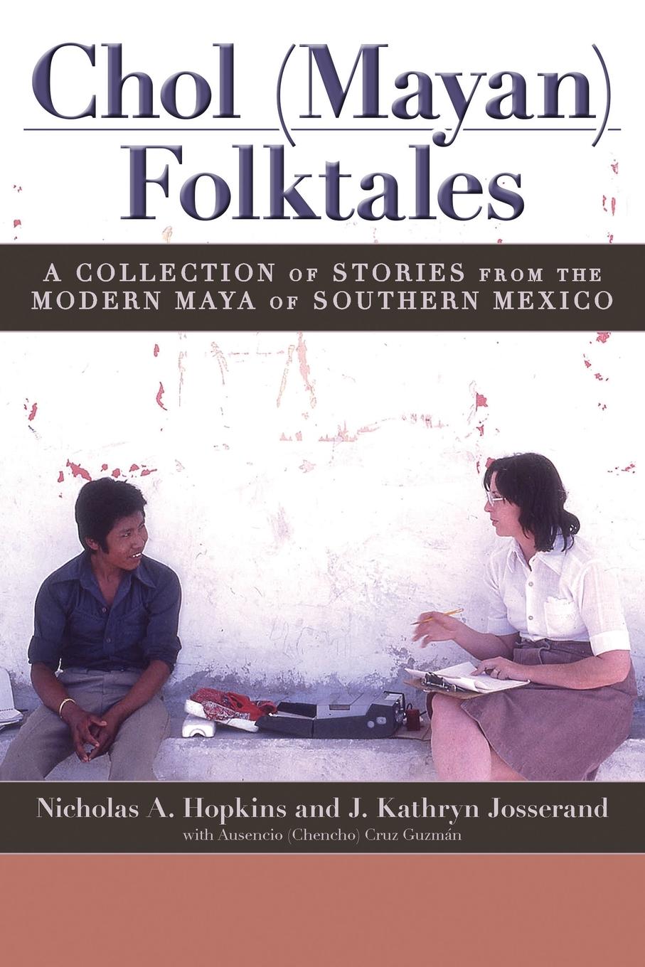 Vorderes Coverbild Chol (Mayan) Folktales