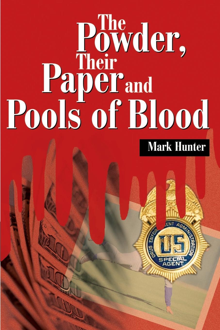 Vorderes Coverbild The Powder, Their Paper and Pools of Blood