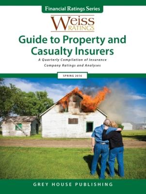 Vorderes Coverbild Weiss Ratings Guide to Property & Casualty Insurers, Summer 2016