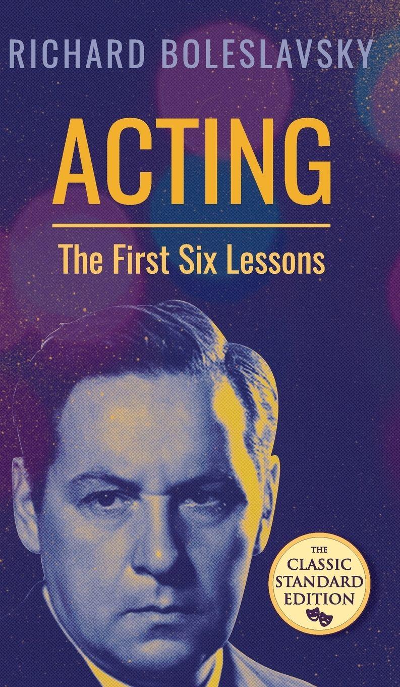 Vorderes Coverbild Acting; The First Six Lessons