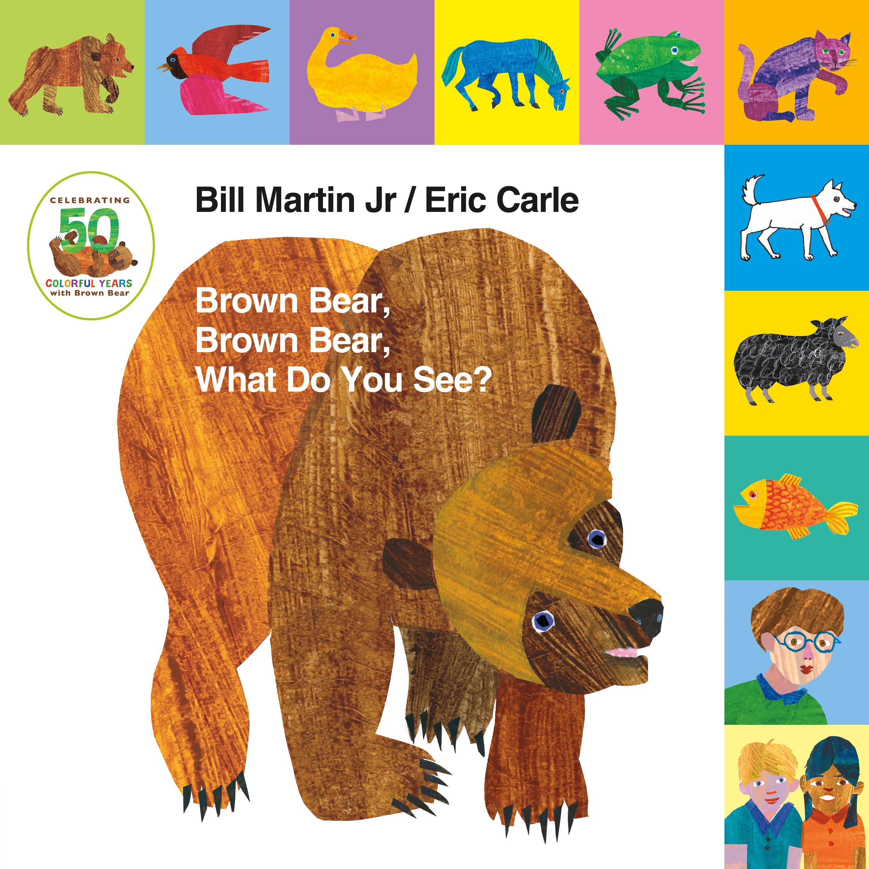 Vorderes Coverbild Lift-The-Tab: Brown Bear, Brown Bear, What Do You See? 50th Anniversary Edition