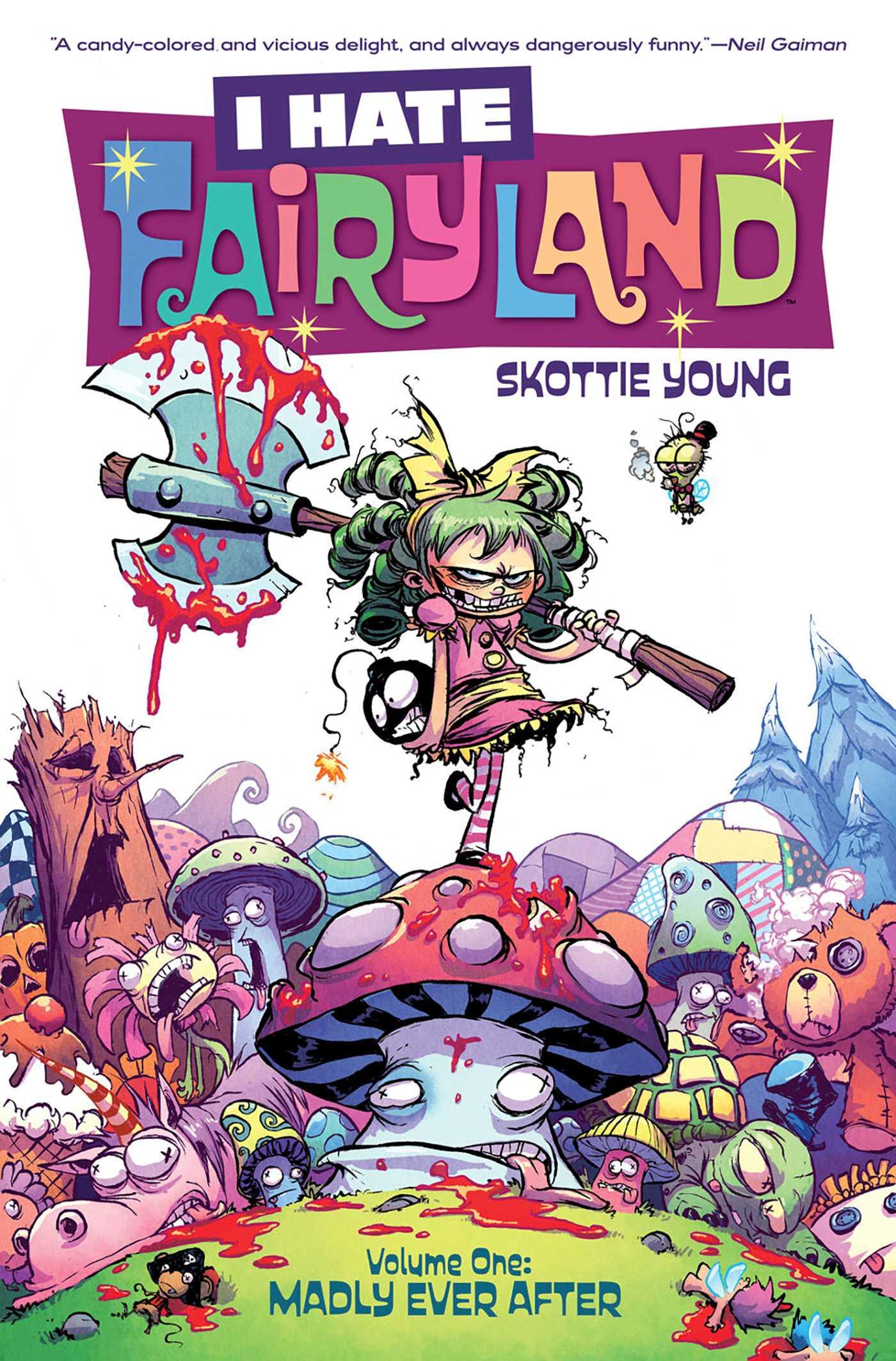 Vorderes Coverbild I Hate Fairyland Volume 1: Madly Ever After