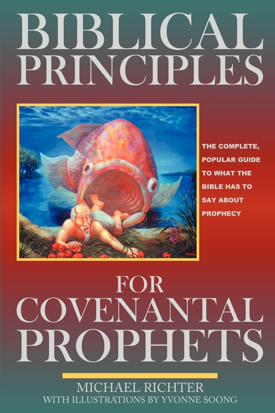 Vorderes Coverbild Biblical Principles for Covenantal Prophets