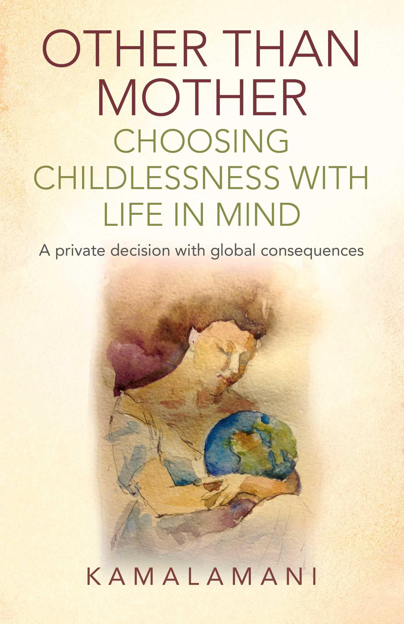 Vorderes Coverbild Other Than Mother - Choosing Childlessness with Life in Mind