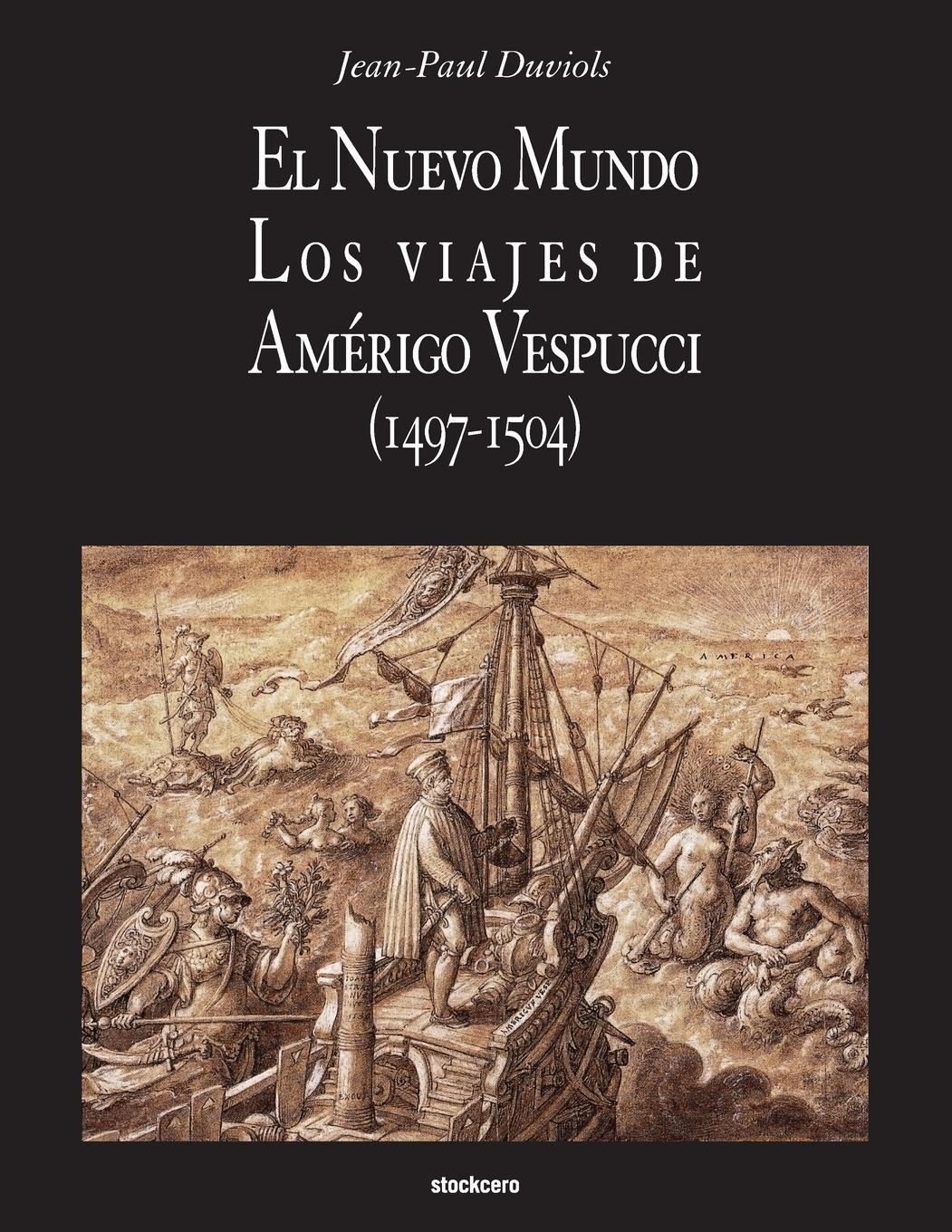 Vorderes Coverbild El Nuevo Mundo. Los viajes de Amerigo Vespucci (1497-1504)