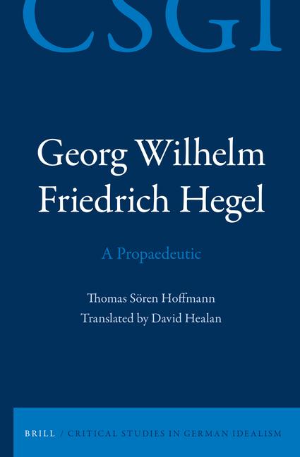 Vorderes Coverbild Georg Wilhelm Friedrich Hegel - A Propaedeutic