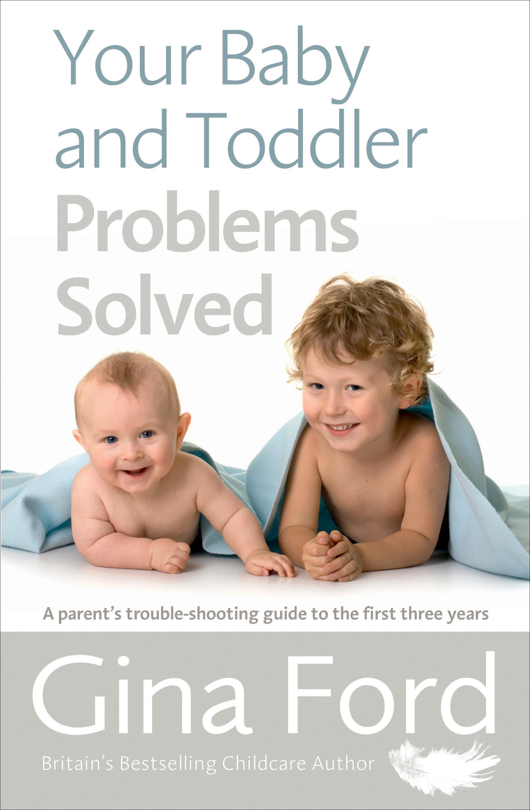 Vorderes Coverbild Your Baby and Toddler Problems Solved