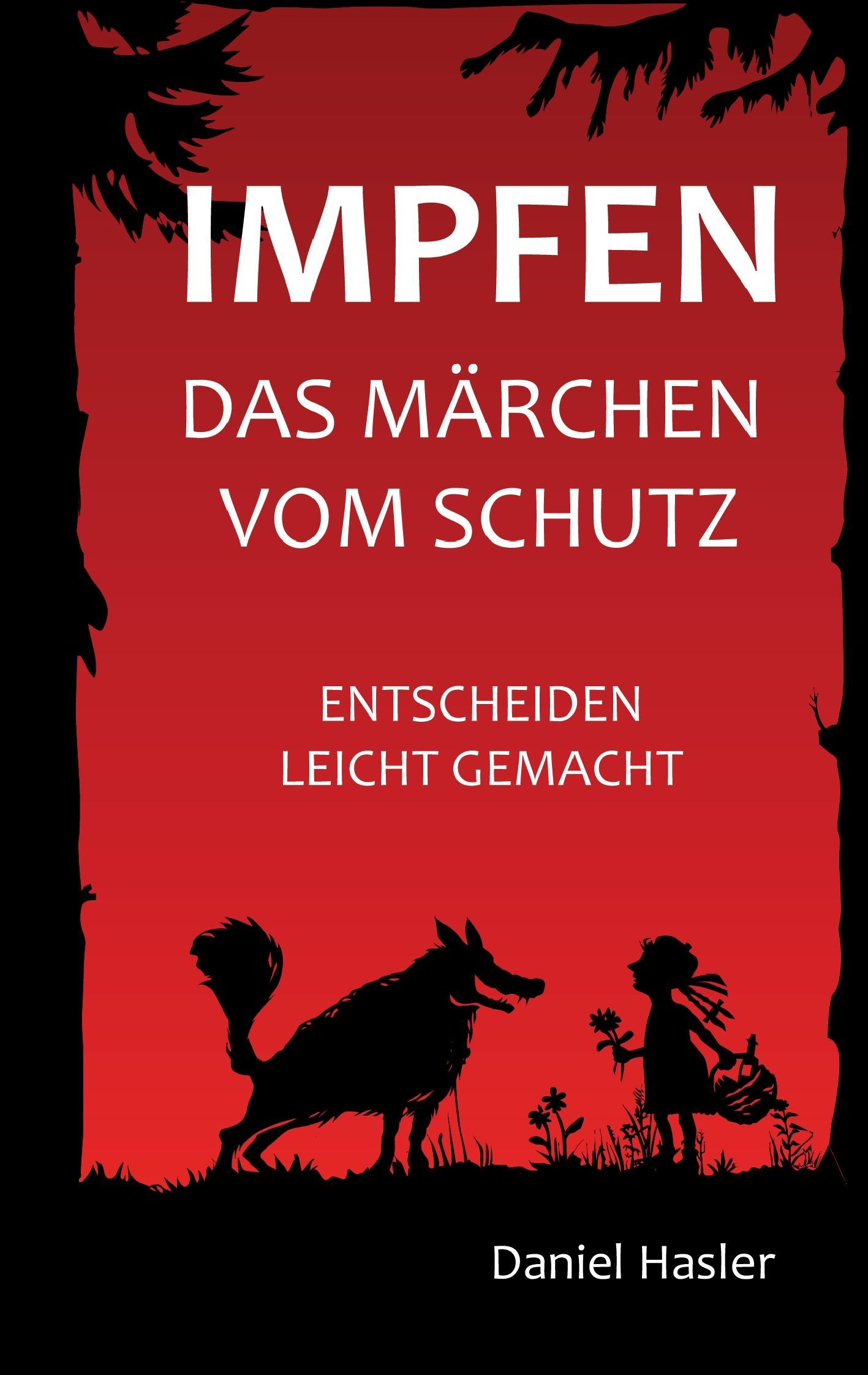 Vorderes Coverbild Impfen - Das Märchen vom Schutz