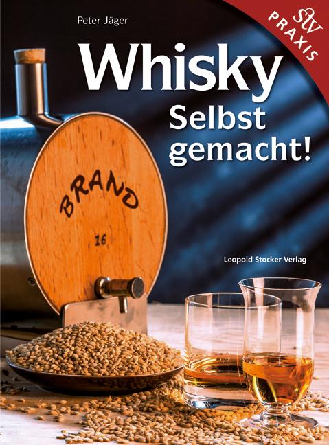 Vorderes Coverbild Whisky Selbstgemacht!