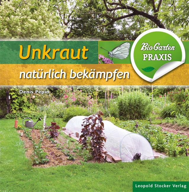 Vorderes Coverbild Unkraut natürlich bekämpfen