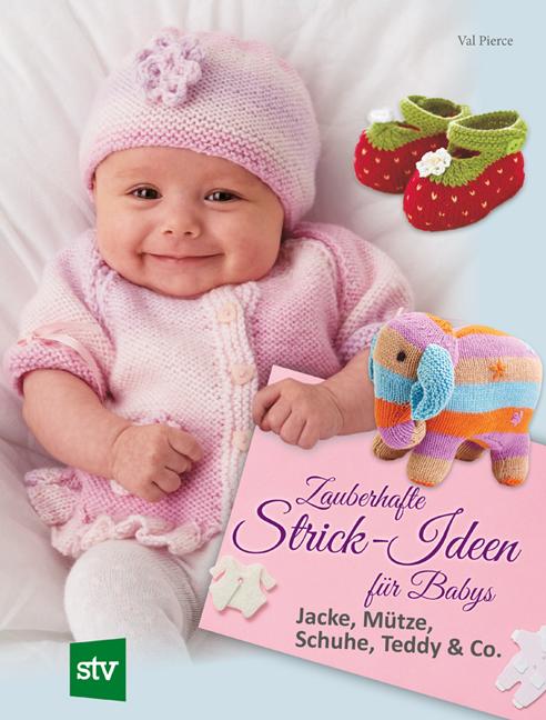 Vorderes Coverbild Zauberhafte Strick-Ideen für Babys