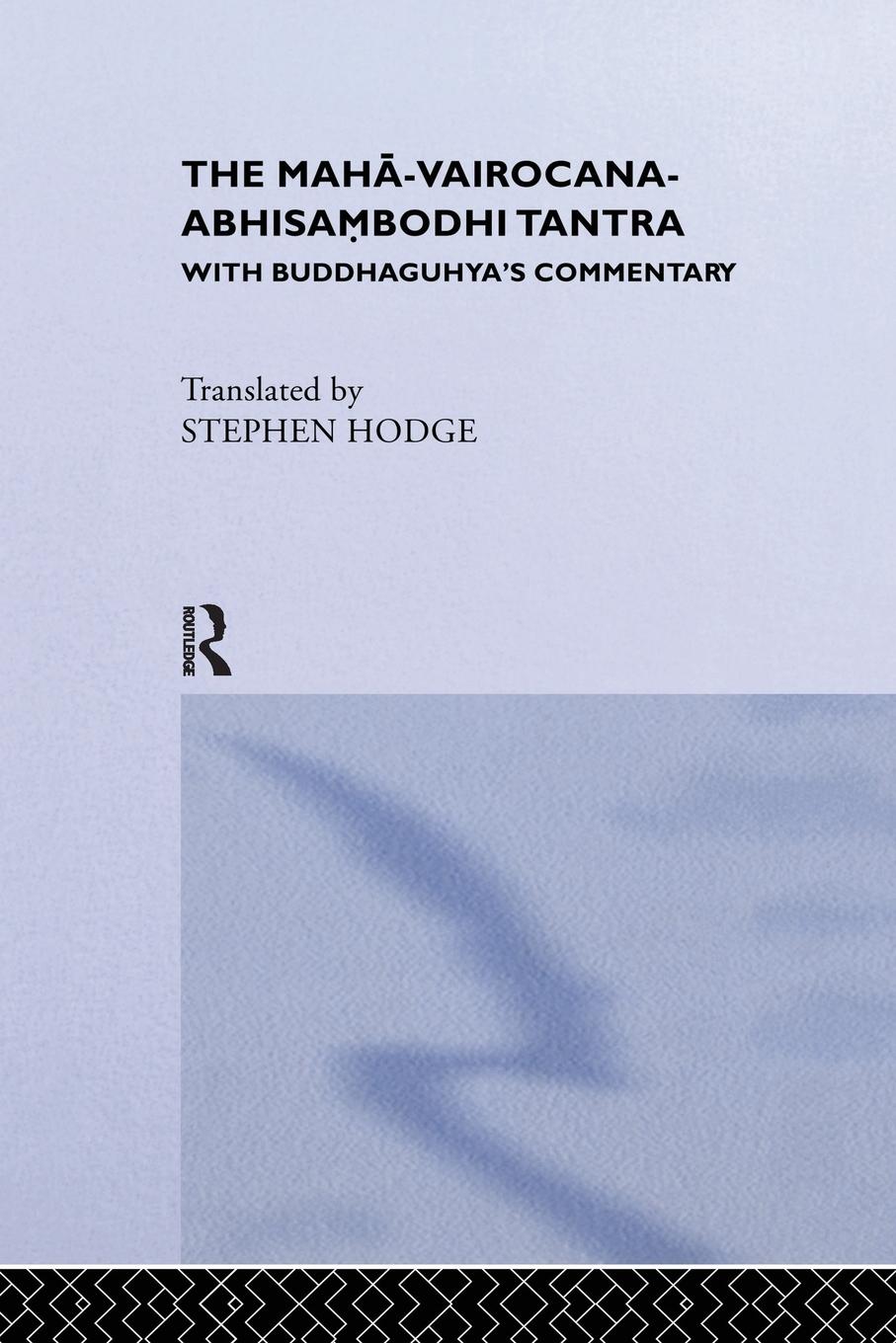 Vorderes Coverbild The Maha-Vairocana-Abhisambodhi Tantra