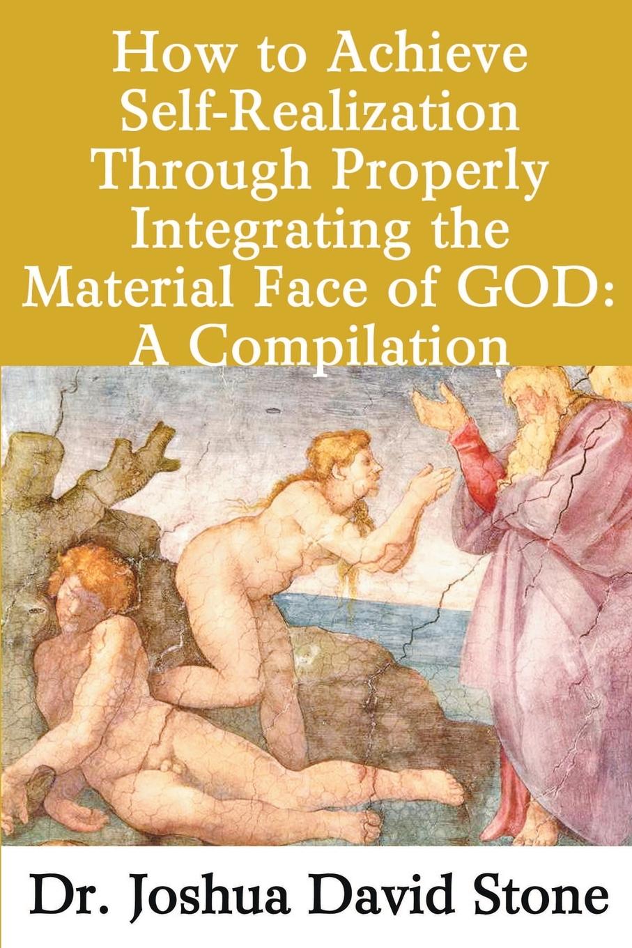 Vorderes Coverbild How to Achieve Self-Realization Through Properly Integrating the Material Face of God