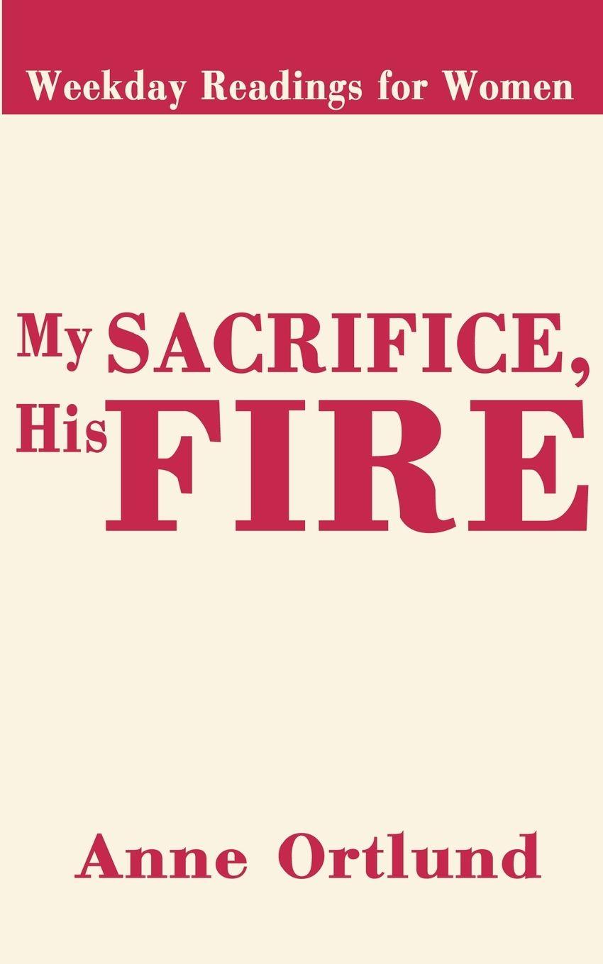 Vorderes Coverbild My Sacrifice His Fire