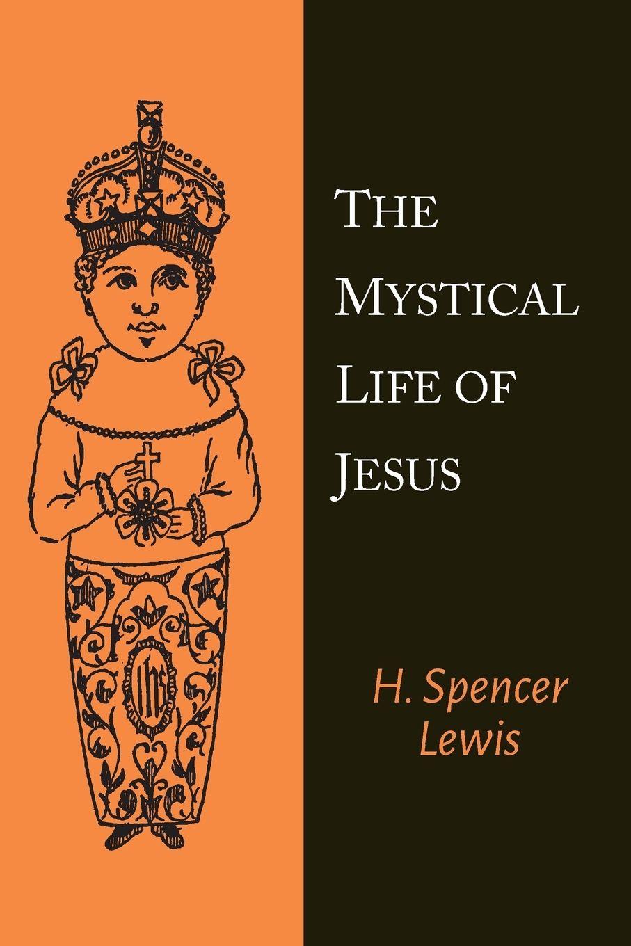 Vorderes Coverbild The Mystical Life of Jesus
